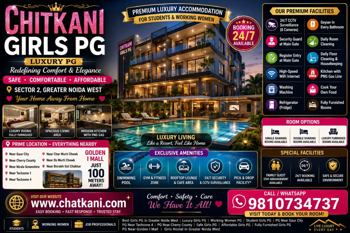 Chitkani-official-Girls-PG-in-Greater-Noida-West-Safe-Luxury-and-Affordable-Accommodation-for-Girls