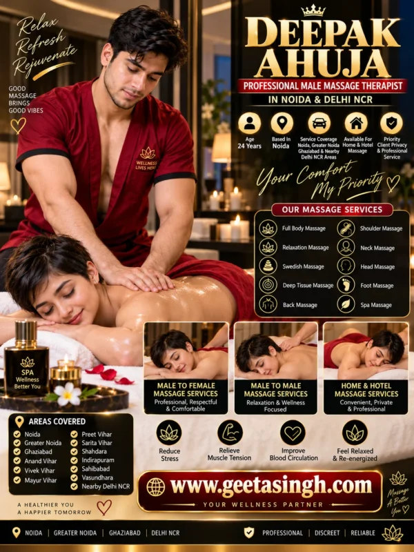 Deepak Ahuja Professional Male Massage Therapist in Noida Delhi NCR